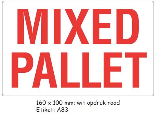 ETIKET MIXED PALLET  A83 wit opduk rood  160x100 mm  rol a 500 stuks